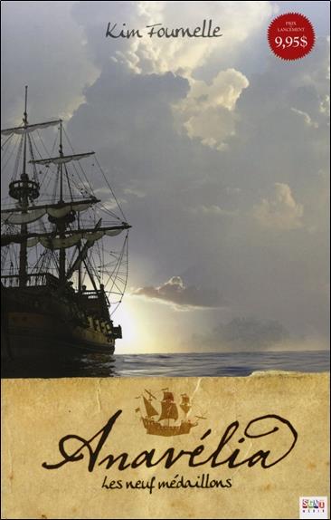 Anavélia - T1 : Les neuf médaillons