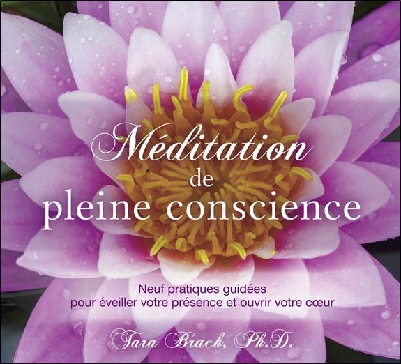 Méditation de pleine conscience - Livre audio 2CD