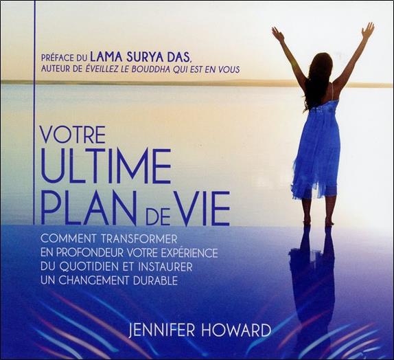 Votre ultime plan de vie - Livre audio 2CD
