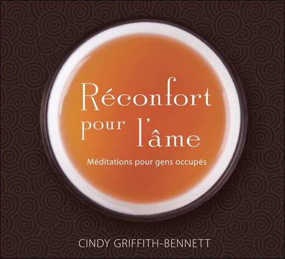 Réconfort pour l'âme - Méditations pour gens occupés - Livre audio