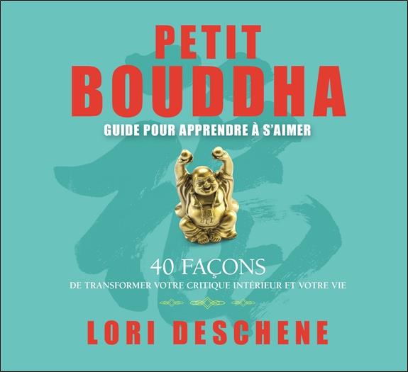 Petit Bouddha - Guide pour apprendre à s'aimer - Livre audio 2 CD