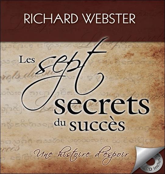 Les sept secrets du succès - Une histoire d'espoir - Livre + CD