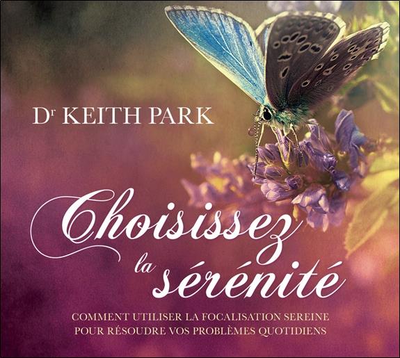 Choisissez la sérénité - Livre audio 2CD