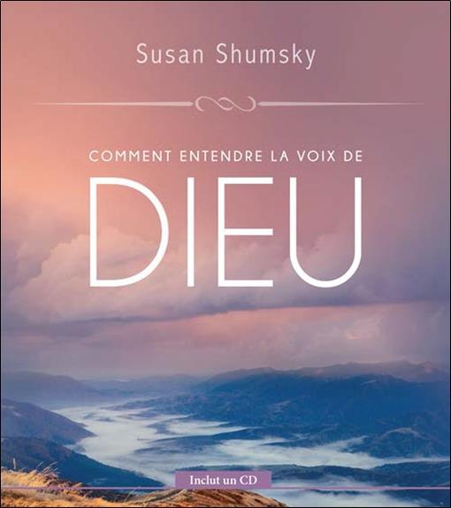Comment entendre la voix de Dieu - Livre + CD
