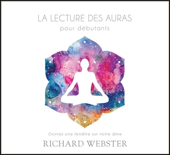 La lecture des auras pour débutants - Livre audio