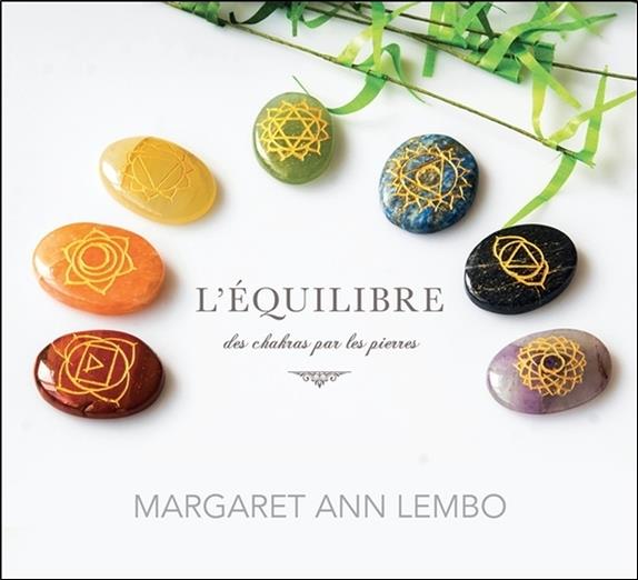 L'équilibre des chakras par les pierres - Livre audio