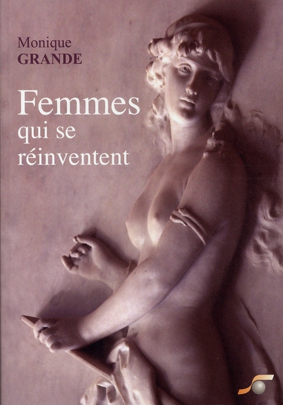 [9782840582991] Femmes qui se réinventent