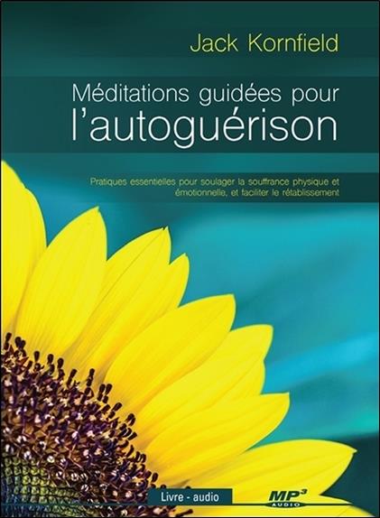 Méditations guidées pour l'autoguérison - Livre audio CD MP3