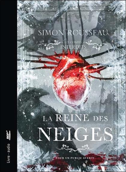 La reine des neiges - Les contes interdits - Livre audio CD MP3