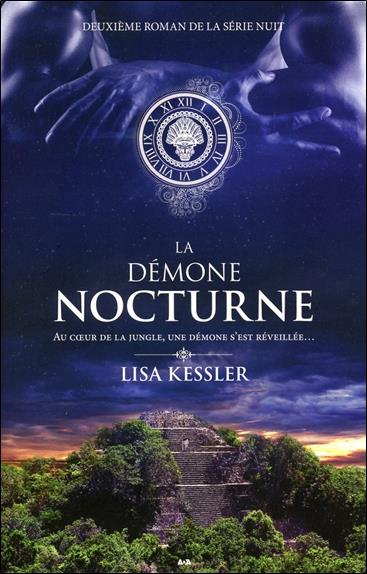 La démone nocturne - Roman de la série Nuit T2