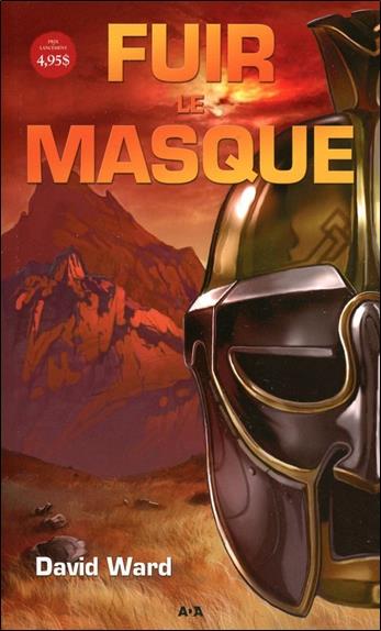 Fuir le masque - T1