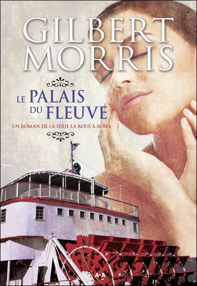 Le palais du fleuve - La roue à aubes T3