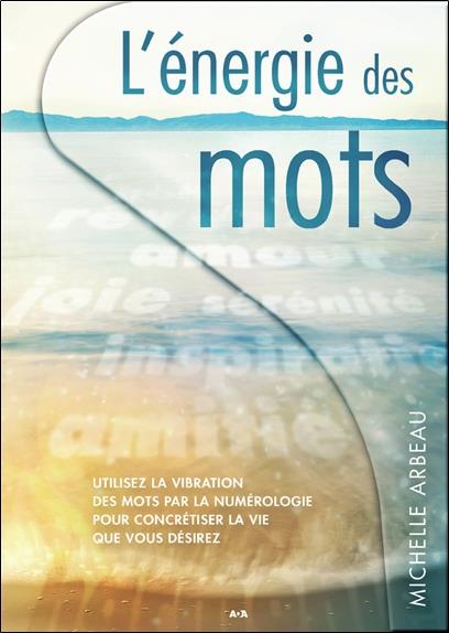 L'énergie des mots