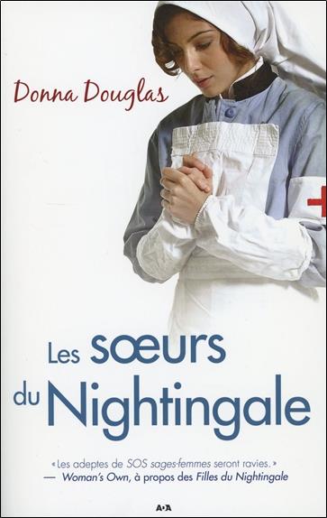 Les soeurs du Nightingale - Série Nightingale T2