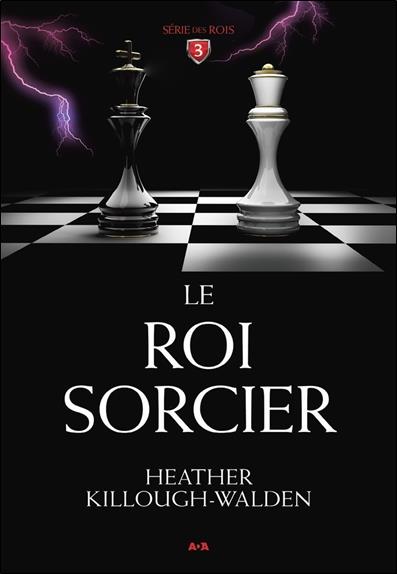 Le roi sorcier - T3