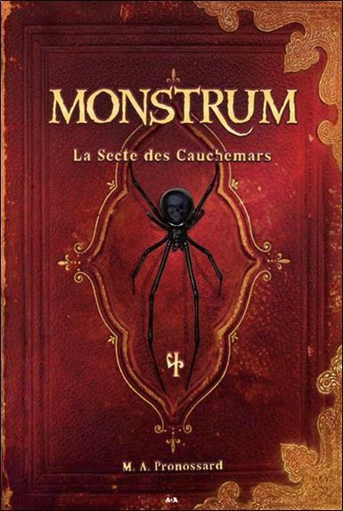 Monstrum - T4 : La Secte des Cauchemars
