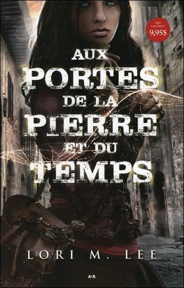 Aux portes de la pierre et du temps T1