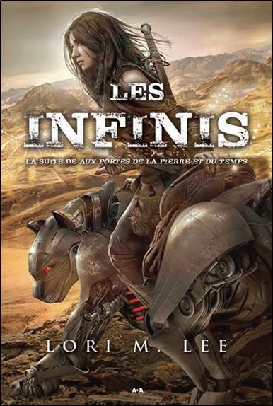 [épuisé] Les infinis - Aux portes de la pierre et du temps T2
