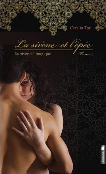La sirène et l'épée - L'université magique T1