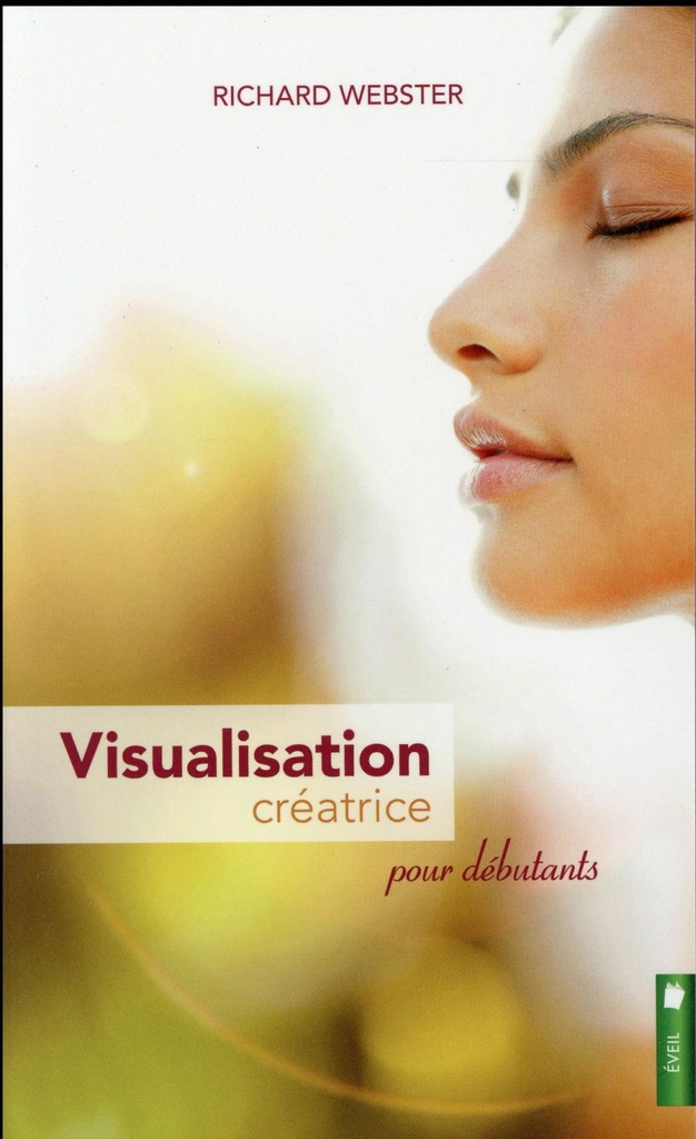 Visualisation créatrice pour débutants