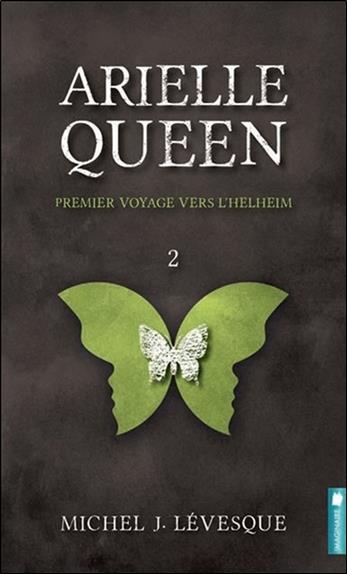 Arielle Queen - Premier voyage vers l'Helheim T2