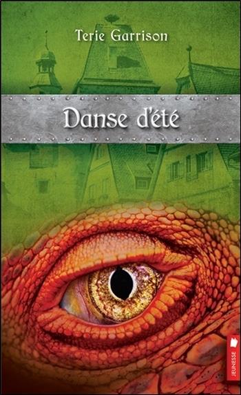 Danse d'été - Cycle de la prophétie du dragon rouge T4