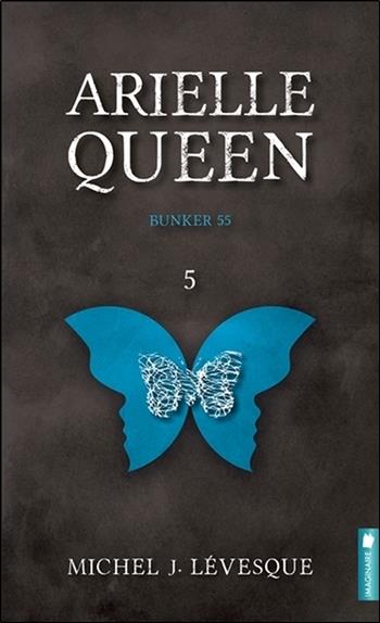 Arielle Queen - Bunker 55 T5