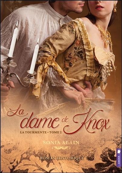 La dame de Knox Tome 2 - La tourmente