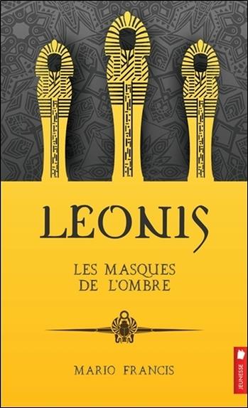 Leonis - Les masques de l'ombre Tome 4