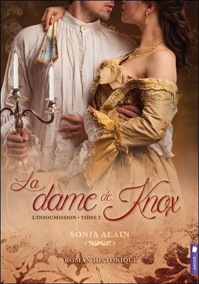 La dame de Knox Tome 3 - L'insoumission