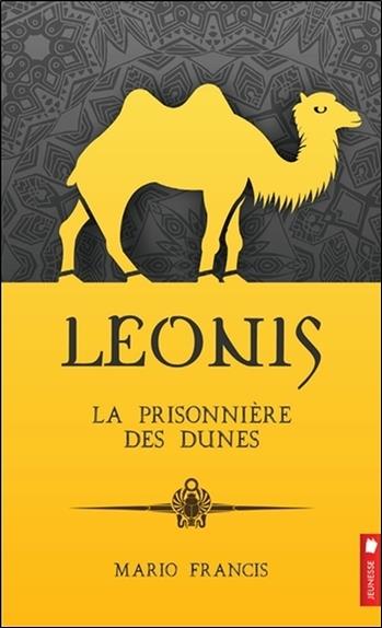 Leonis - La prisonnière des dunes Tome 6