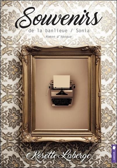 Souvenirs de la banlieue - Sonia Tome 3