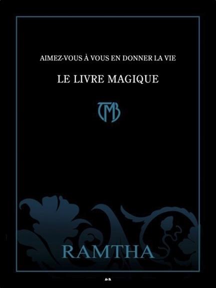 Aimez-vous à vous en donner la vie - Le Livre Magique