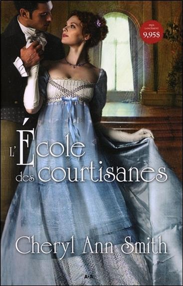 L'Ecole des courtisanes T1