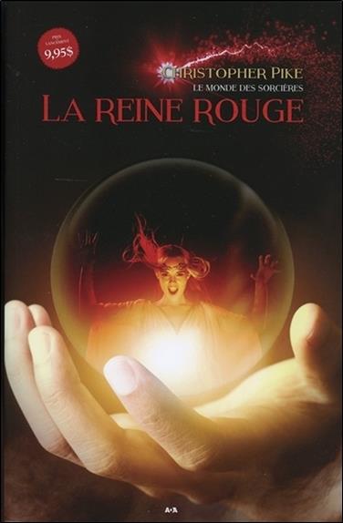 La reine rouge - Le monde des sorcières T1
