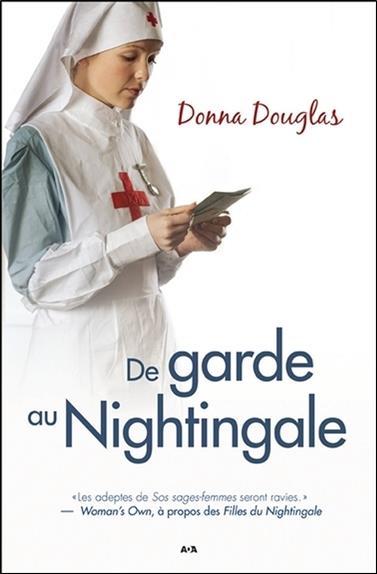 De garde au Nightingale T4