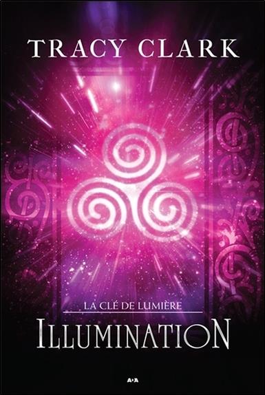 Illumination - La clé de lumière T3