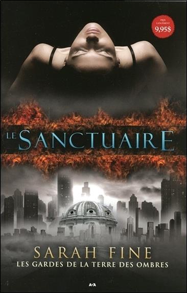 Le sanctuaire - Les gardes de la Terre des ombres T1