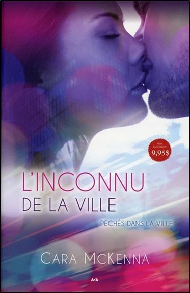 L'inconnu de la ville - Péchés dans la ville Tome 1