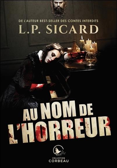 [épuisé] Au nom de l'horreur