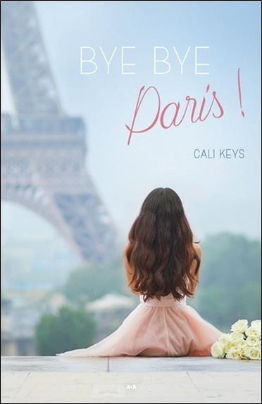 [9782897864910] [épuisé] Bye-Bye Paris !