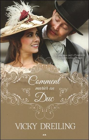 Comment marier un Duc Tome 1
