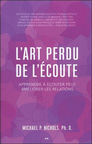 L'art perdu de l'écoute - Apprendre à écouter peut améliorer les relations