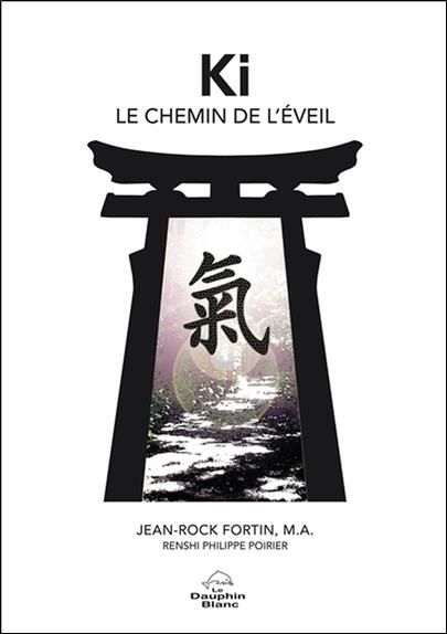 Ki - Le chemin de l'éveil