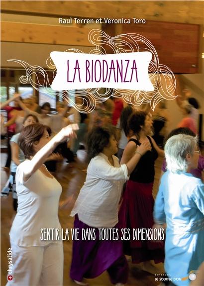 [épuisé] La Biodanza