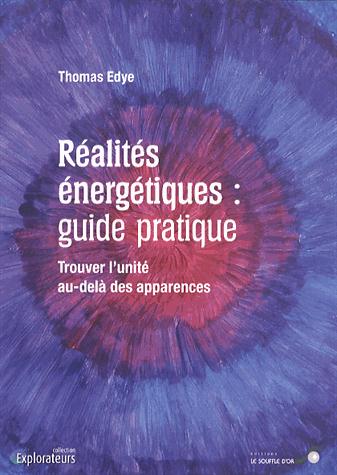 [9782840584902] [épuisé] Réalités énergétiques : guide pratique