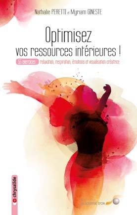 [épuisé] Optimisez vos ressources intérieures