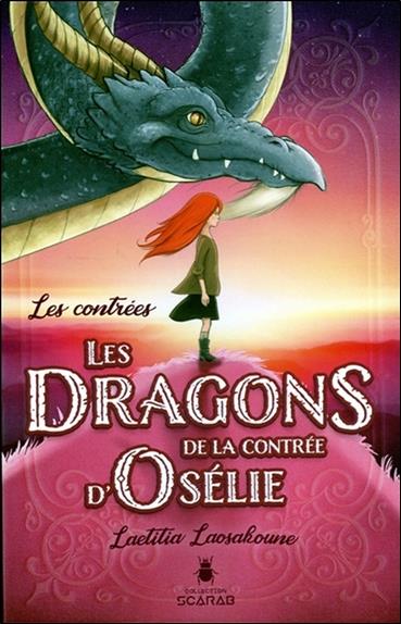 [épuisé] Les Dragons de la contrée d'Osélie Tome 1 - Les contrées