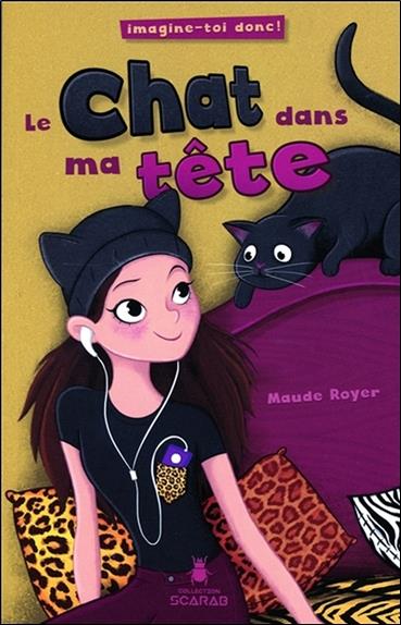 Le chat dans ma tête - Imagine-toi donc !