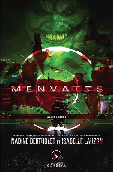 Menvatts - Allégeances
